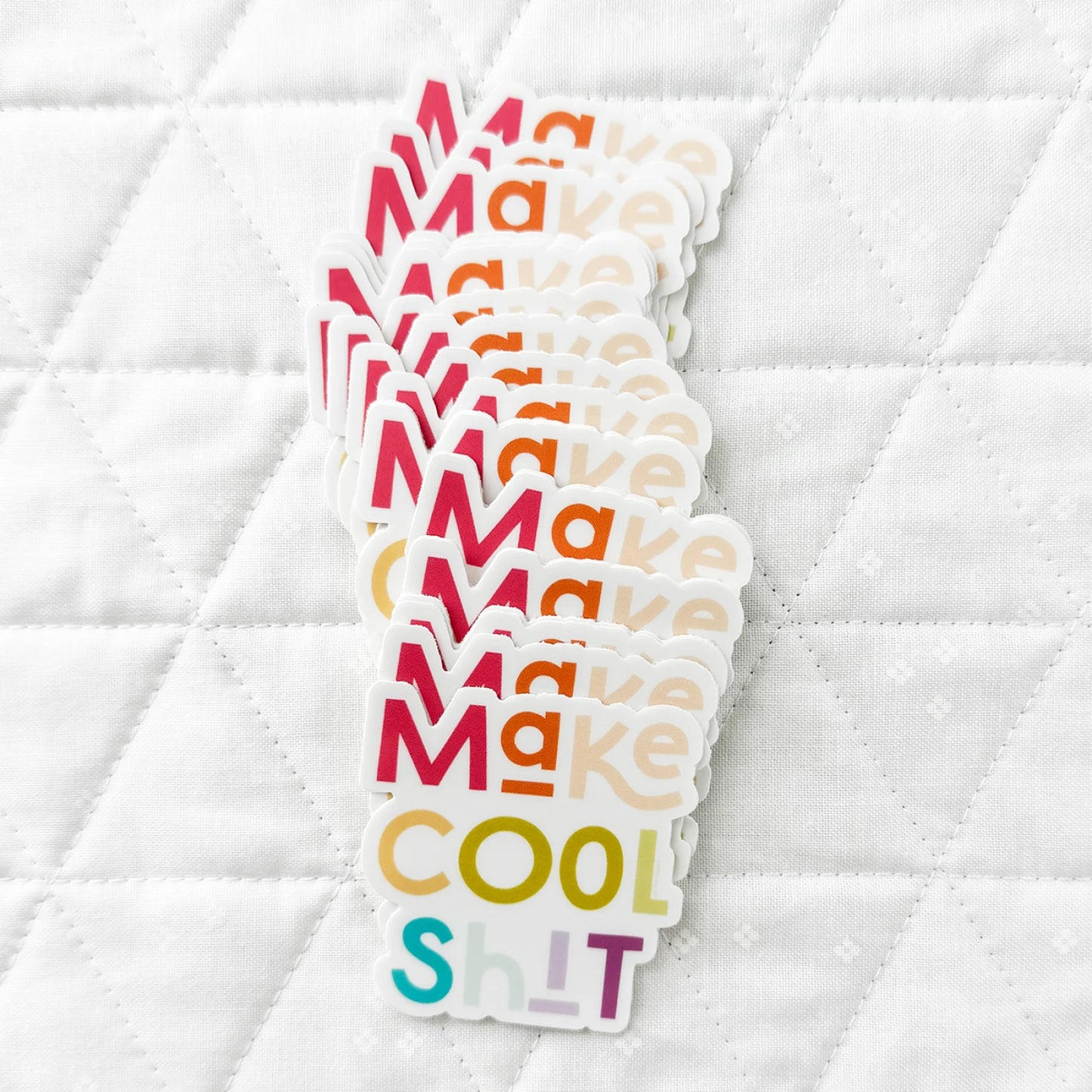 Make Cool Shit motivational sticker for crafters and makers