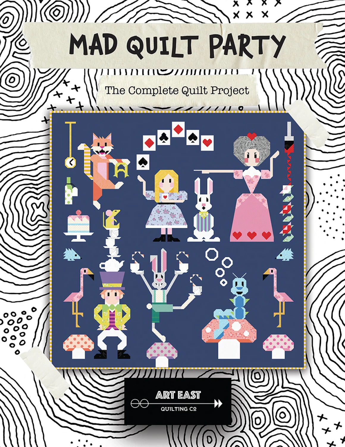 Mad Quilt Party quilt pattern book cover — Alice in Wonderland inspired quilt
