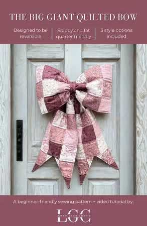 The Big Giant Quilted Bow sewing pattern cover featuring an oversized reversible quilted bow
