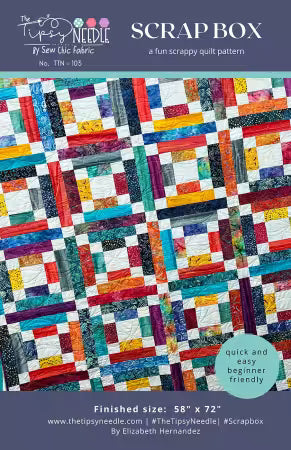 Scrap Box Paper Pattern by The Tipsy Needle - scrappy quilt pattern perfect for using fabric scraps